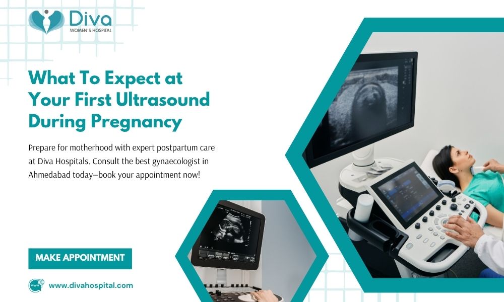 What To Expect at Your First Ultrasound During Pregnancy