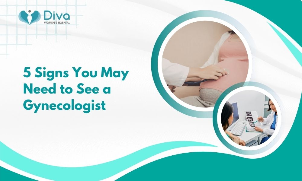 5 Signs You May Need to See a Gynecologist