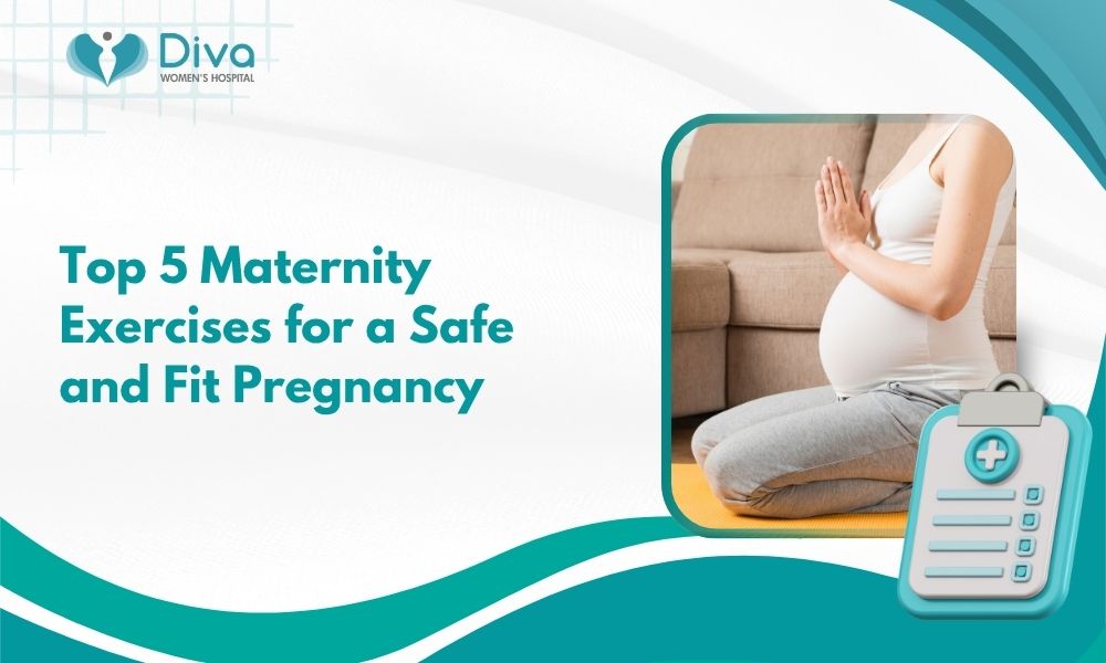Top 5 Maternity Exercises for a Safe and Fit Pregnancy